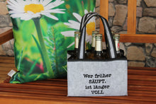 Laden Sie das Bild in den Galerie-Viewer, KAMACA Flaschentasche für 6 Bierflaschen Flaschenträger Flaschenkorb Flaschentasche aus Filz mit Getränkehalter aus Filz mit lustigem Spruch Geschenk Vatertag Party (Wer früher säuft..)