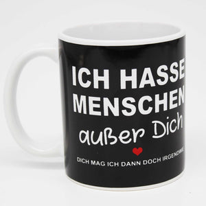 KAMACA Kaffeebecher Becher Lustige Tasse mit Spruch Sarkasmus witzig tolles Geschenk lieben Menschen Kollegen Büro Alltag (Ich hasse Menschen außer dich)