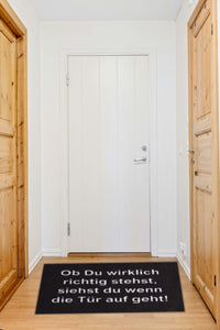 KAMACA Fußmatte Schmutzfangmatte mit Spruch 40x60 cm rutschfest originelle Begrüßung an der Wohnungstür Fußabtreter Fußabstreifer (Ob du richtig stehst… 40x60)