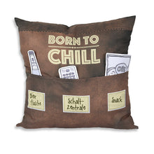 Laden Sie das Bild in den Galerie-Viewer, Originelles Dekokissen BORN TO CHILL Kissen mit 3 Taschen zum selber Befüllen Größe 43x43 cm tolles Geschenk für ein gelungen Sofaabend Filmabend Öko Tex
